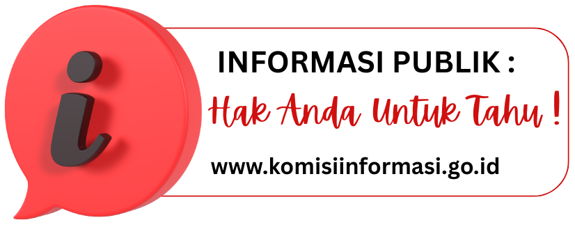 Informasi Publik: Hak Anda Untuk Tahu!